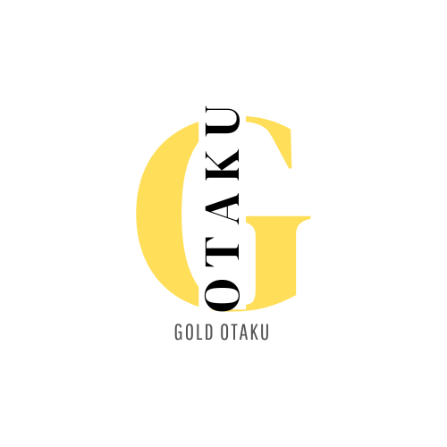 GOLD OTAKU